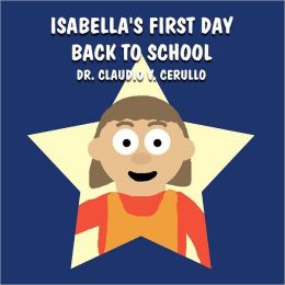 isabellas first day back to school book 1