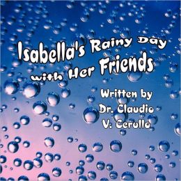isabellas rainy day with her friends book 1